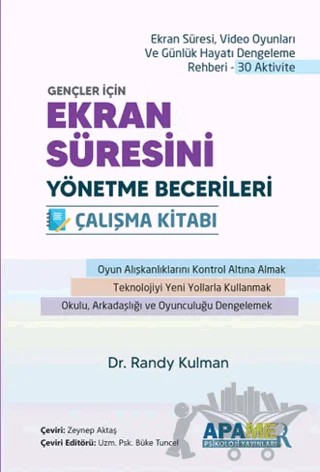 Ekran Süresini – Randy Kulman – APAMER Psikoloji Yayınları kitap kapağı