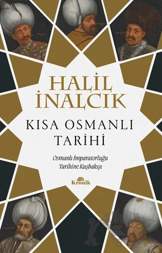 Kısa Osmanlı Tarihi – Halil İnalcık – Kronik Kitap kitap kapağı