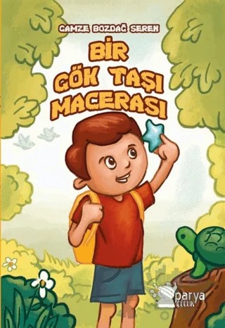 Bir Gök Taşı Macerası – GAMZE BOZDAĞ SEREN – Parya Kitap kitap kapağı