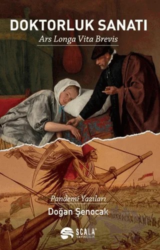 Doktorluk Sanatı – Doğan Şenocak – Scala Yayıncılık kitap kapağı