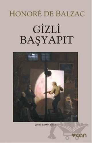 Gizli Başyapıt – Honore de Balzac – Can Yayınları kitap kapağı