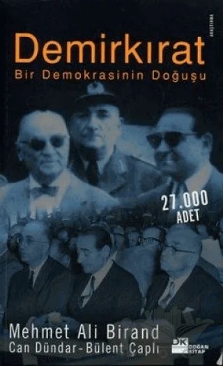 Demirkırat Bir Demokrasinin Doğuşu – Mehmet Ali Birand – Doğan Kitap kitap kapağı