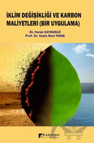 İklim Değişikliği ve Karbon Maliyetleri – Veyis Naci Tanış, Faruk Kaygusuz – Karahan Kitabevi kitap kapağı