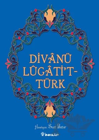 Divanü Lugati’t-Türk – Kolektif – İnkılap Kitabevi kitap kapağı