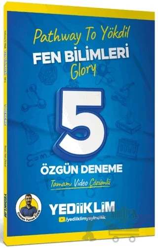Pathway To YÖKDİL Fen Bilimleri Glory Tamamı Video Çözümlü 5 Özgün Deneme – Osman Yunus Özer – Yediiklim Yayınları kitap kapağı