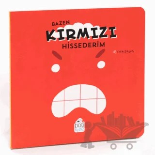 Bazen Kırmızı Hissederim – Canizales – Pötikare Yayıncılık kitap kapağı