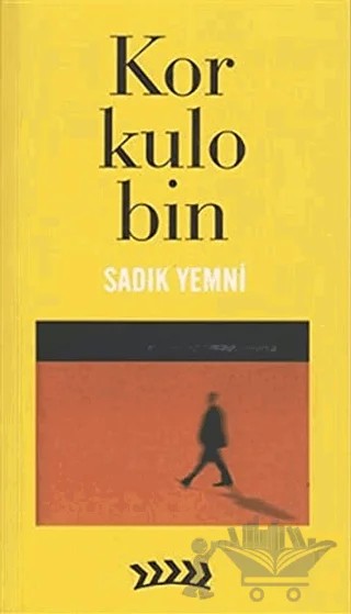 Korkulobin – Sadık Yemni – Kafe Kültür Yayıncılık kitap kapağı