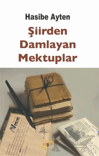 Şiirden Damlayan Mektuplar – Hasibe Ayten – Payda Yayıncılık kitap kapağı