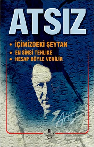İçimizdeki Şeytan / En Sinsi Tehlike / Hesap Böyle Verilir – Hüseyin Nihal Atsız – İrfan Yayıncılık kitap kapağı