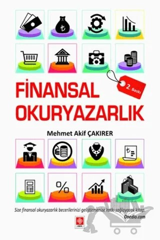 Finansal Okuryazarlık – Mehmet Akif Çakırer – Ekin Basım Yayın kitap kapağı