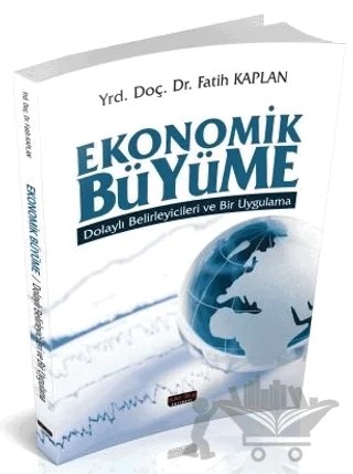 Ekonomik Büyüme – Fatih Kaplan – Savaş Yayınevi kitap kapağı