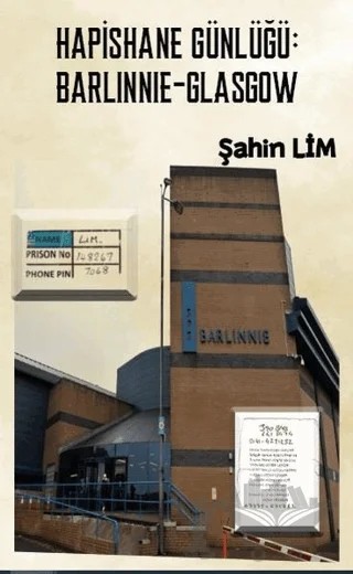 Hapishane Günlüğü: Barlinnie-Glasgow – Şahin Lim – Platanus Publishing kitap kapağı