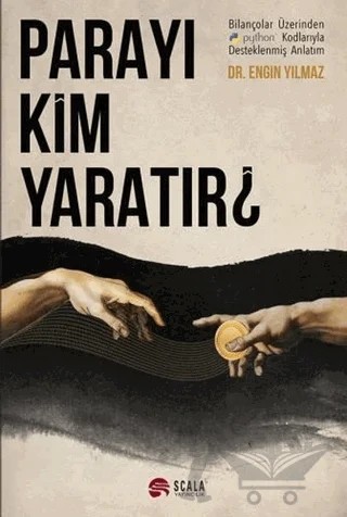 Parayı Kim Yaratır? – Engin Yılmaz – Scala Yayıncılık kitap kapağı