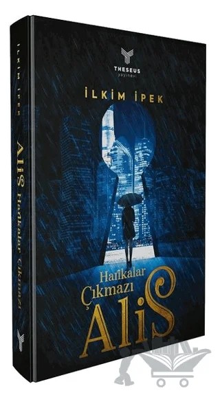 Harikalar Çıkmazı: Alis – İlkim İpek – Theseus Yayınevi kitap kapağı