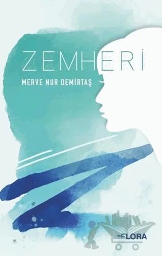 Zemheri – Merve Nur Demirtaş – Flora Kitap kitap kapağı