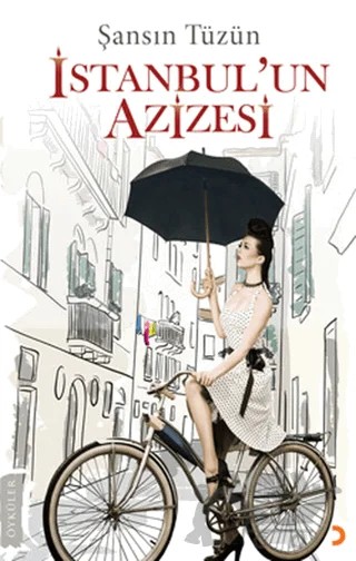 İstanbul’un Azizesi – Şansın Tüzün – Cinius Yayınları kitap kapağı
