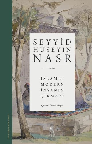 İslam ve Modern İnsanın Çıkmazı – Seyyid Hüseyin Nasr – İnsan Yayınları kitap kapağı