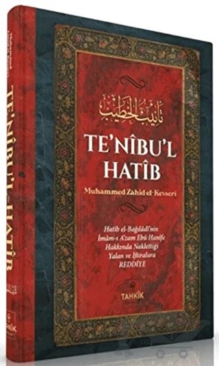 Te’nibu’l Hatib – Muhammed Zahid el-Kevseri – Tahkik Yayınları kitap kapağı