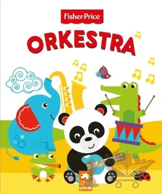 Orkestra - Fisher Price – Emre Konuk – Eksik Parça Yayınları kitap kapağı