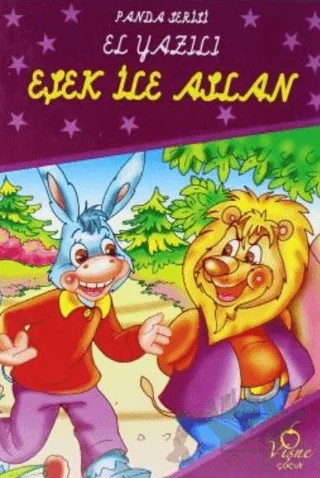 Eşek ile Aslan - Panda Serisi El Yazılı – Kolektif – Vişne Çocuk kitap kapağı