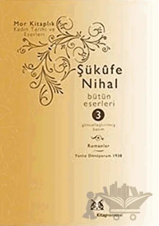 Şükufe Nihal Bütün Eserleri 3 – Şükufe Nihal – Kitap Yayınevi kitap kapağı