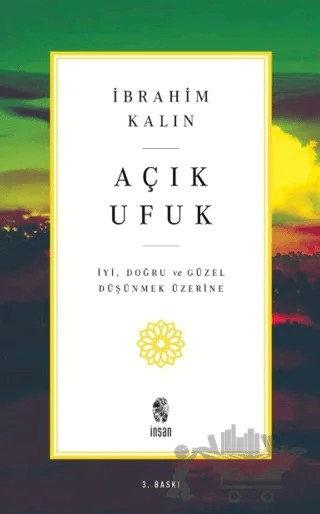 Açık Ufuk – İbrahim Kalın – İnsan Yayınları kitap kapağı