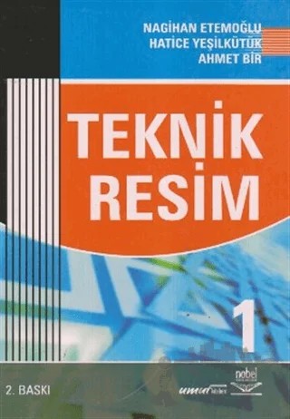 Teknik Resim 1 – Kolektif – Nobel Akademik Yayıncılık kitap kapağı
