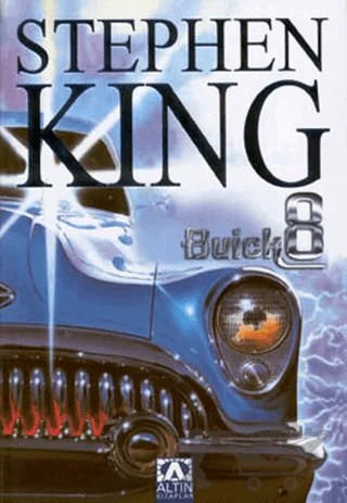 Buick 8 – Stephen King – Altın Kitaplar kitap kapağı
