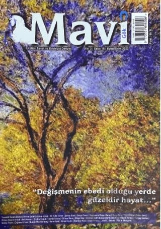 Mavi Gök Kültür Sanat Edebiyat Dergisi Sayı: 15 Eylül - Ekim 2023 – Mavi Gök Dergisi Yayınları kitap kapağı