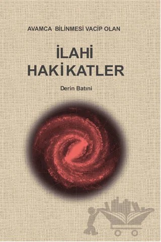 İlahi Hakikatler 1-2 – Derin Batıni – Serüven Yayınevi kitap kapağı