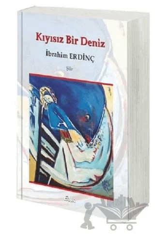 Kıyısız Bir Deniz – İbrahim Erdinç – Etki Yayınları kitap kapağı