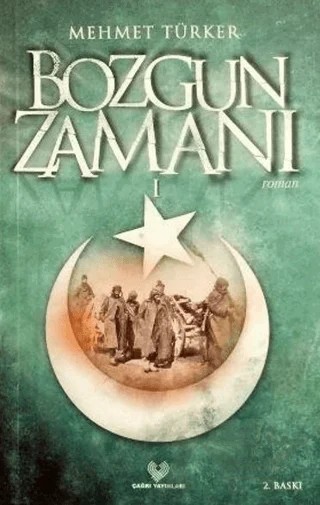 Bozgun Zamanı – Mehmet Türker – Çağrı Yayınları kitap kapağı