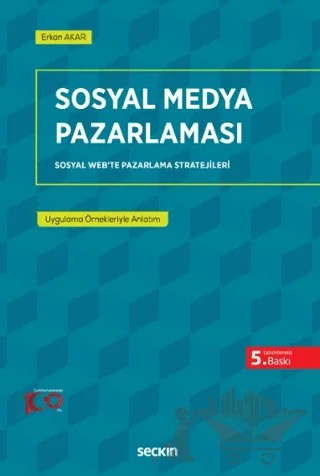 Sosyal Medya Pazarlaması – Erkan Akar – Seçkin Yayıncılık kitap kapağı