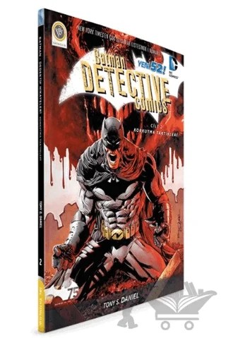 Batman Dedektif Hikayeleri - Korkutma Taktikleri Cilt: 2 – Gregg Hurwitz, James Tynion IV, Tony S. Daniel – JBC Yayıncılık kitap kapağı
