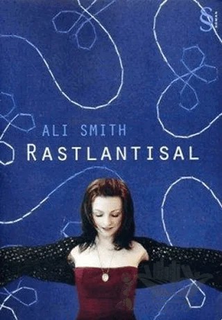 Rastlantısal – Ali Smith – Everest Yayınları kitap kapağı