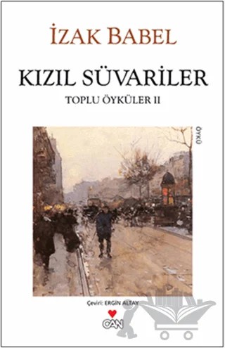 Kızıl Süvariler – Izak Babel – Can Yayınları kitap kapağı
