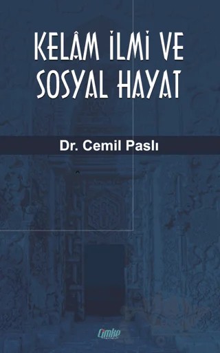 Kelam İlmi ve Sosyal Hayat – Cemil Paslı – Çimke Yayınevi kitap kapağı