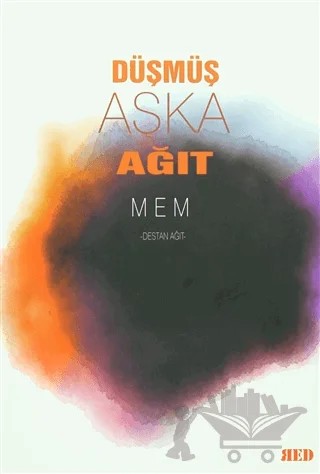 Düşmüş Aşka Ağıt – Mem – Red Yayınları kitap kapağı