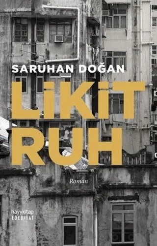 Likit Ruh – Saruhan Doğan – Hayykitap kitap kapağı