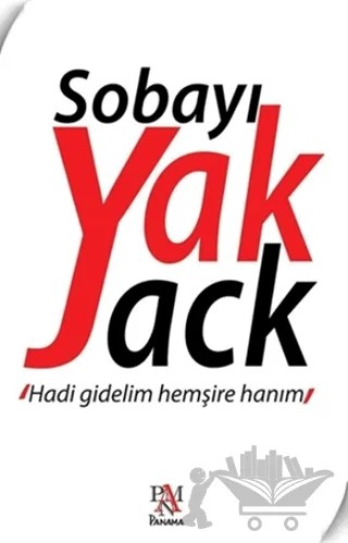 Sobayı Yak Jack – Kolektif – Panama Yayıncılık kitap kapağı