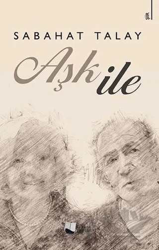 Aşk İle – Sabahat Talay – Karina Yayınevi kitap kapağı