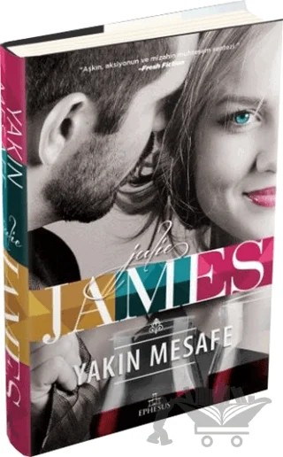 Yakın Mesafe – Julie James – Ephesus Yayınları kitap kapağı