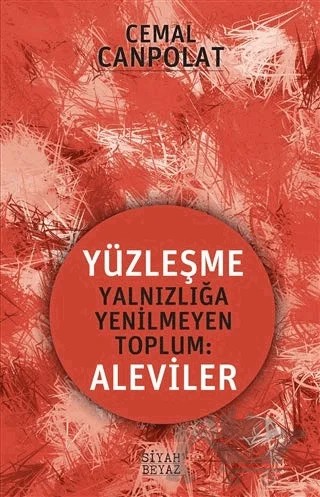 Yüzleşme – Cemal Canpolat – Siyah Beyaz Yayınları kitap kapağı