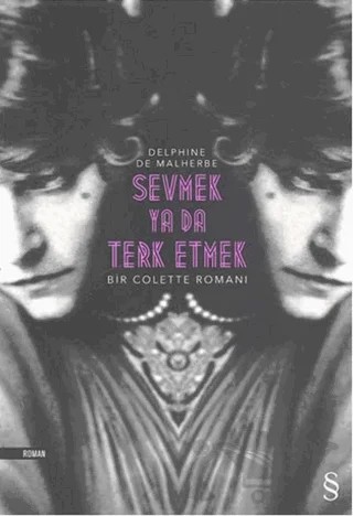 Sevmek ya da Terk Etmek – Delphine De Malherbe – Everest Yayınları kitap kapağı