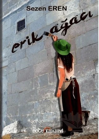 Erik Ağacı – Sezen Eren – Doğu Kitabevi kitap kapağı