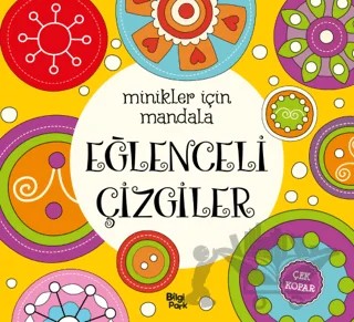 Minikler İçin Mandala - Eğlenceli Çizgiler – Kolektif – Bilgi Park kitap kapağı