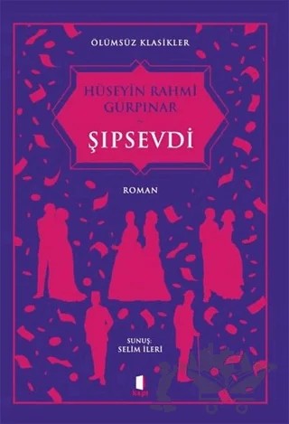 Şıpsevdi – Hüseyin Rahmi Gürpınar – Kapı Yayınları kitap kapağı