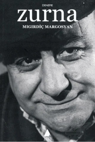 Zurna – Mıgırdiç Margosyan – Aras Yayıncılık kitap kapağı