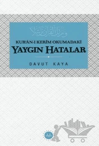 Kuranı Kerim Okumadaki Yaygın Hatalar – Davut Kaya – Diyanet İşleri Başkanlığı kitap kapağı