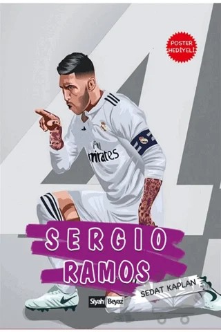 Sergio Ramos – Sedat Kaplan – Siyah Beyaz Yayınları kitap kapağı